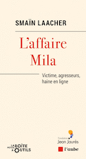 Affaire Mila (L')